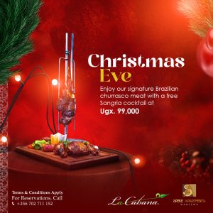 Lacabana restaurant Speke apartments wampewo -Christmas Eve